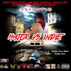 Major Vs Indie Vol 1 Major Vs Indie Vol 1