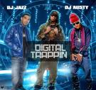 Digital Trappin hosted by DJ Jazz DJ Austy Digital Trappin hosted by DJ Jazz DJ Austy