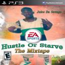 "Hustle Or Starve"The Mixtape