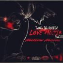 Love Muzik Vol.III