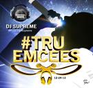 #TruEmcees The Mixtape
