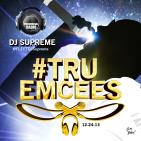 #TruEmcees The Mixtape