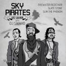 Sky Pirates - US Voyage - @DJSwayd