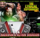 The Lyrical Experiment Pt 2 Hosted By DJ Focuz & Stretch Money
