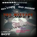 Go Hard Or Go Home Vol,1 The Warm Up Prod. By Traffic Boy Records