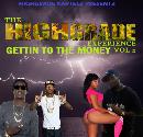 THE HIGHGRADE EXPERIENCE VOL 2 GETTIN TO THE MONEY