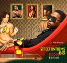 Street Anthems 68