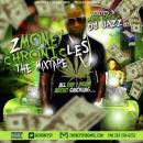 Zmoney Chronicles hosted by DJ Jazz