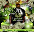 Zmoney Chronicles hosted by DJ Jazz Zmoney Chronicles hosted by DJ Jazz