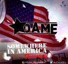 Somewhere in America (Freestyle)