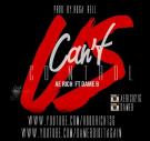 Cant Control Us Prod.By Ruga Rell