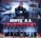 Mista R.A. Tunnel Vision hosted by DJ Jazz Mista R.A. Tunnel Vision hosted by DJ Jazz
