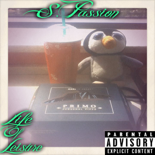 L.O.L (Life Of Leisure) (The EP) Hosted By DJ Trae Phantom