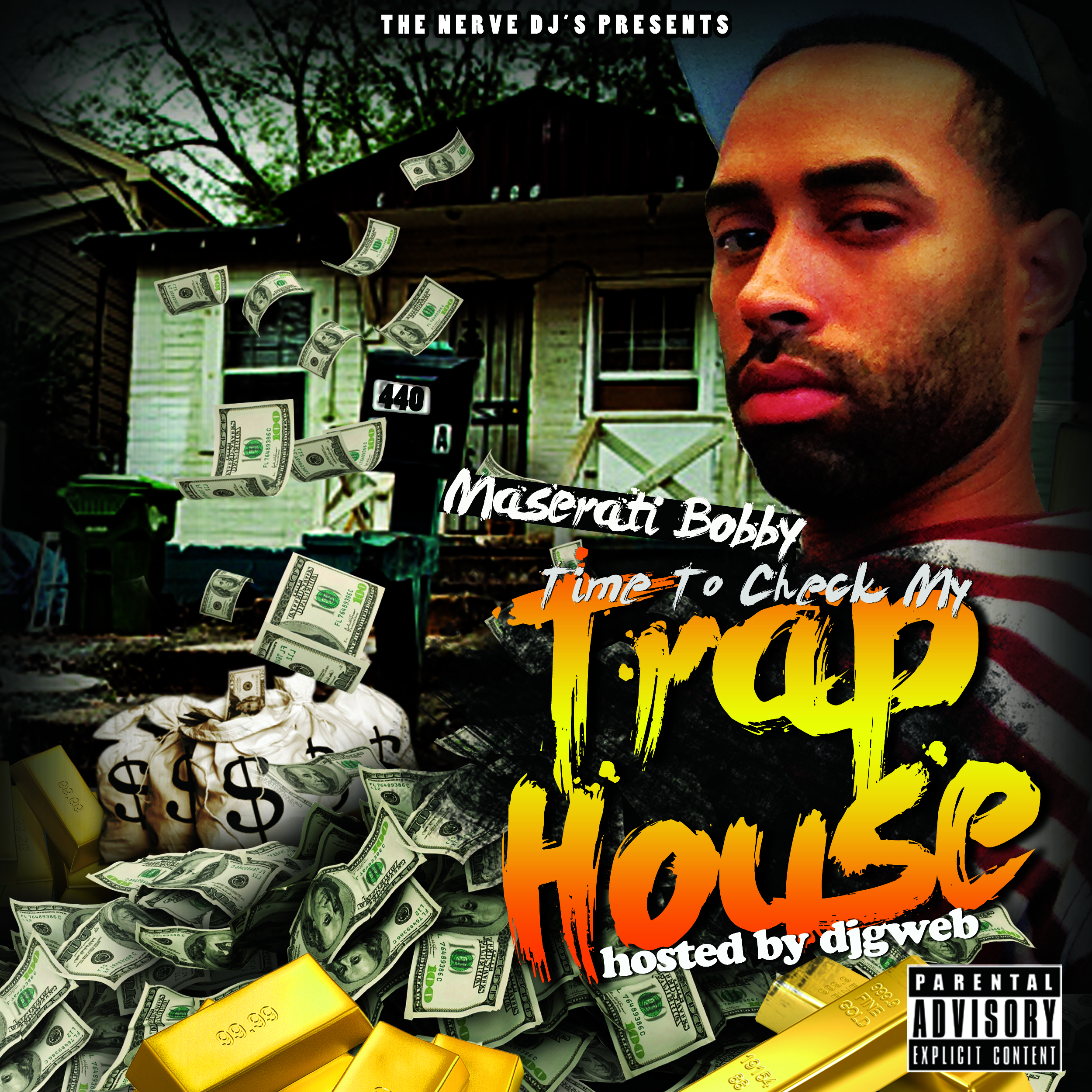Time To Check My TrapHouse  hosted by djgweb