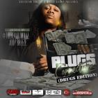 PLUGS & CONNECTIONS (DRUGS EDITION) HOSTED BY @THEREALDJMILLZ & JODY BREEZE  PLUGS & CONNECTIONS (DRUGS EDITION) HOSTED BY @THEREALDJMILLZ & JODY BREEZE