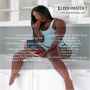 DJ MIX MASTER T Presents: Lover and Friends (Slow Jams)