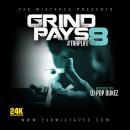 Grind Pays 8 #TrapLife