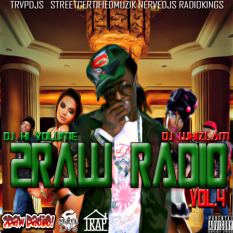 2 Raw Radio Vol.4