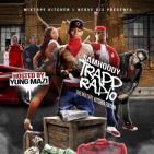 Samhoody Trapp Radio " The Mixtape Kitchen Edition " 