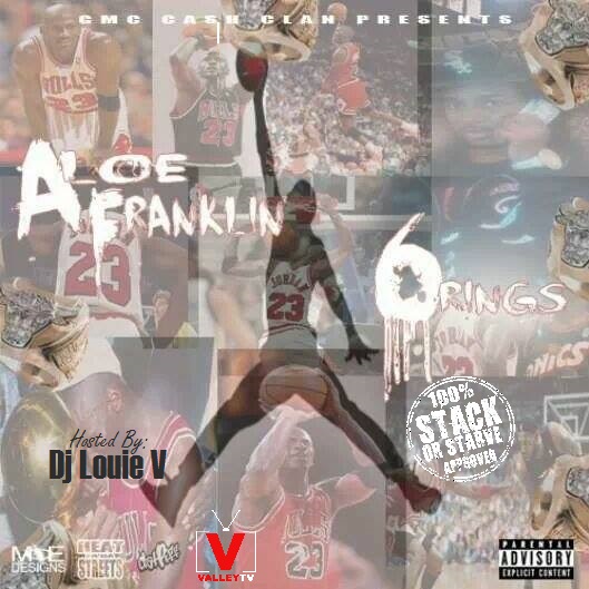 Aloe Franklin - 6 Rings - DJ Louie V, @MixtapeMurderer
