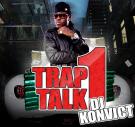TRAP TALK 1 TRAP TALK 1