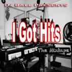 I Got Hits 