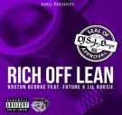 Rich Off Lean (Clean) Rich Off Lean (Clean)