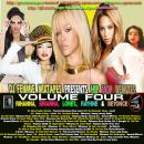 DJ Femmie Mixtapes Presents The Hip Hop Remixes - Vol. 4 Feat. Rihanna & Lore'l