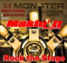 Makin' It Magazine's ROCK THE STAGE Makin' It Magazine's ROCK THE STAGE