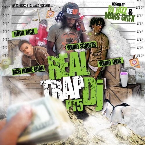 Real Trap DJ 5 hosted by DJ Jazz