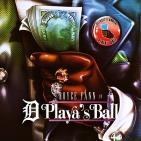 BIG HEFF PRESENTS ROYCE FANN D PLAYAS BALL
