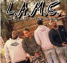 L.A.M.E