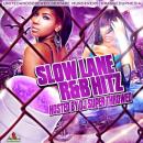 Slow Lane R&B Hitz