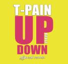 T-Pain-up down FT BOB