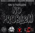 No Problem [@DjLouieV World Premiere]