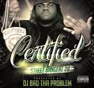 CERTIFIED STREET BANGERz 28
