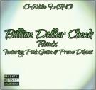 Billion Dollar Check (Remix) Ft. Pooh Gutta & Preme Dibiasi