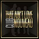 That Ain't Love Brand New Remember Them