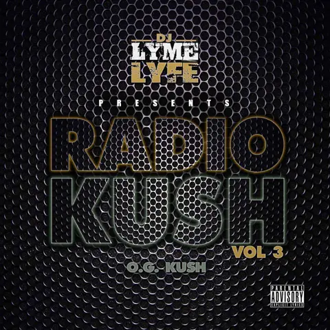 Radio Kush Vol 3 - OG Kush