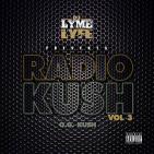 Radio Kush Vol 3 - OG Kush Radio Kush Vol 3 - OG Kush