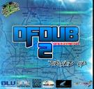 DFDUB TURNED UP 2 DFDUB TURNED UP 2