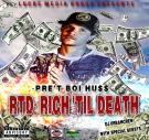 Rich 'Til Death Rich 'Til Death