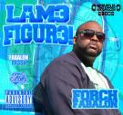 FORCH FABALON - LAM3 FI8UR3! (DJ Service Pak) FORCH FABALON - LAM3 FI8UR3! (DJ Service Pak)
