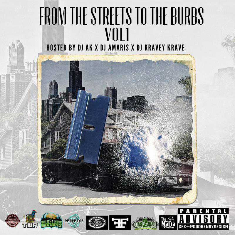 From The Streets To The Burbs Vol.1