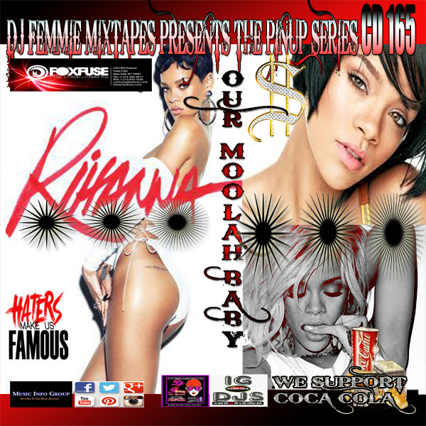 DJ FEMMIE MIXTAPES Presents the Pin Up Series Vol. 8 Feat. Rihanna