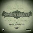 COUNTERFEIT (DJ SERVICE PACK & VIDEO)