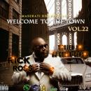 Welcome To The Town Vol 22