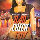 Bad Chick City  (Dj Service Pack)