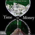 Time EQUAL$ Money Time EQUAL$ Money