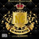 B.O.E. Presents: #WeNeverSettle (Hosted By Dj Cen City)